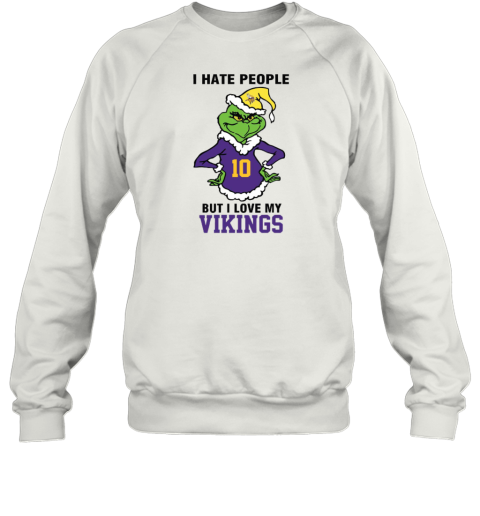 I Hate People But I Love My Vikings Minnesota Vikings NFL Teams Sweatshirt