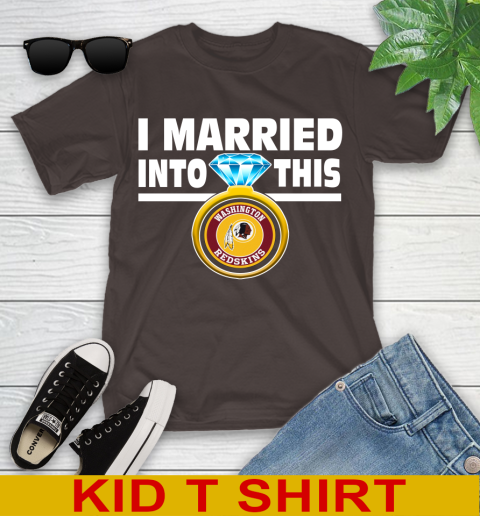 Washington Redskins NFL Football I Married Into This My Team Sports Youth T-Shirt 6