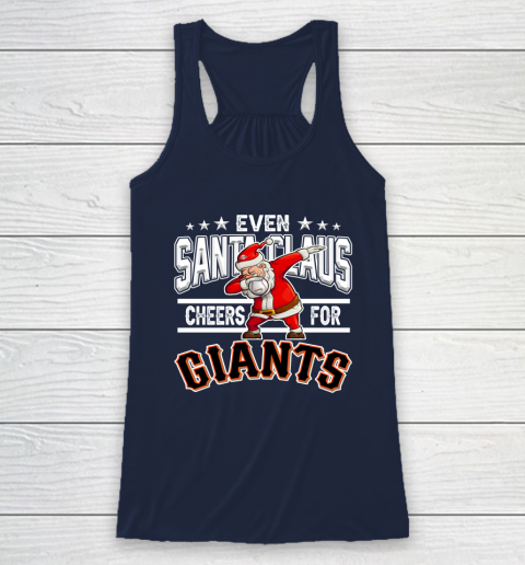 San Francisco Giants Even Santa Claus Cheers For Christmas MLB Racerback Tank 8
