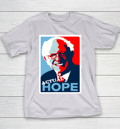 Bernie Sanders Actual Hope T Shirt 96