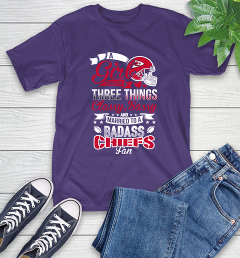 Kansas City Chiefs NFL Football A Girl Should Be Three Things Classy Sassy And A Be Badass Fan T-Shirt 5