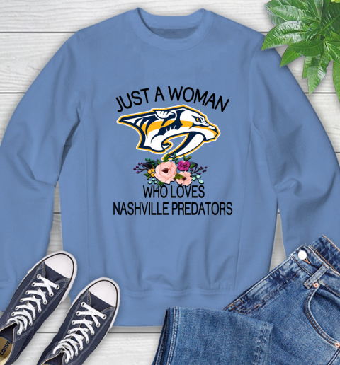 NHL Just A Woman Who Loves Nashville Predators Hockey Sports Sweatshirt 8