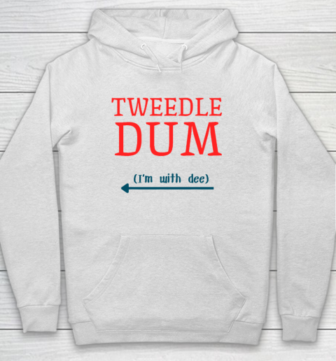 Tweedle Dum I'm With Dee Couple And Friends Funny Lazy Costume Hoodie