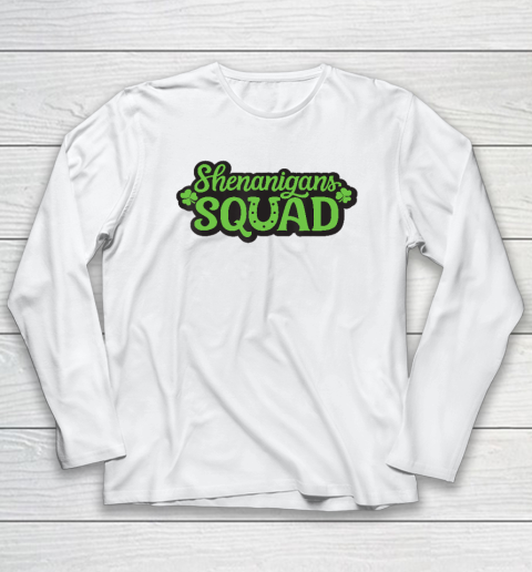Shenanigans Squad Irish Tee Funny Saint Patricks Day Long Sleeve T-Shirt