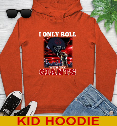 New York Giants NFL Football I Only Roll With My Team Sports Youth Hoodie 4