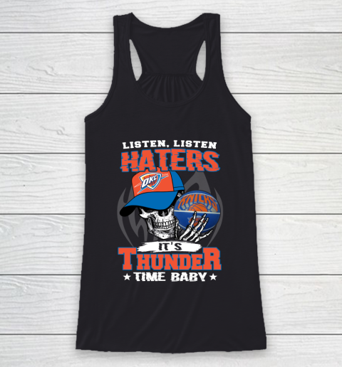 Listen Haters It is THUNGDER Time Baby NBA Racerback Tank