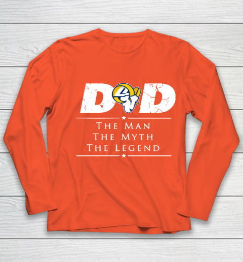 Los Angeles Rams NFL Football Dad The Man The Myth The Legend Youth Long Sleeve 3