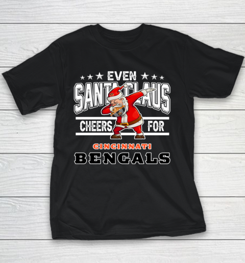 Cincinnati Bengals Even Santa Claus Cheers For Christmas NFL Youth T-Shirt