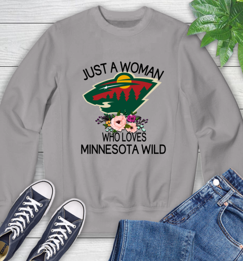 NHL Just A Woman Who Loves Minnesota Wild Hockey Sports Sweatshirt 3