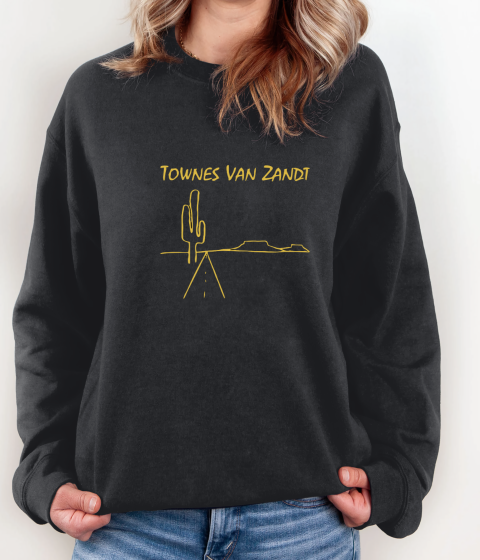 TOWNES VAN ZANDT ROADSONGS Sweatshirt TOWNES VAN ZANDT ROADSONGS Sweatshirt