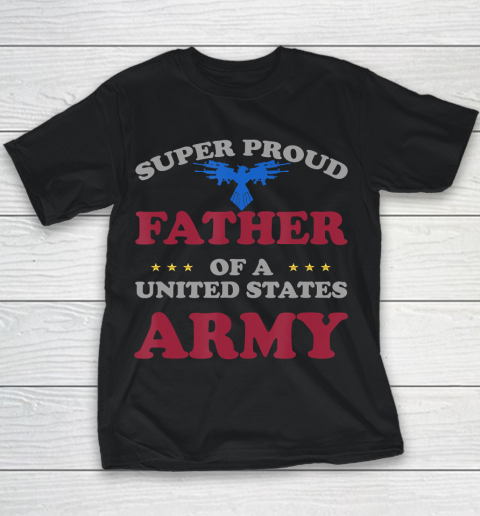 Father gift shirt Vintage Veteran Super Proud Father of a United States Army T Shirt Youth T-Shirt