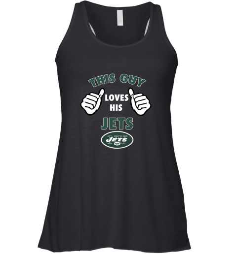 This Guy Loves His New York Jets Racerback Tank