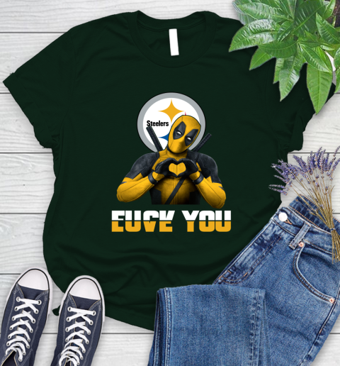 NHL Pittsburgh Steelers Deadpool Love You Fuck You Football Sports Women's T-Shirt 6