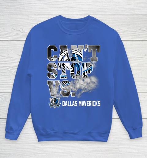 NBA Dallas Mavericks Basketball Can't Stop Vs Youth Sweatshirt 6