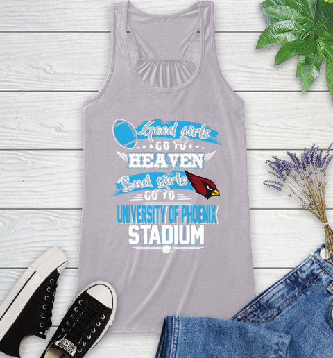 Arizona Cardinals NFL Bad Girls Go To University Of Phoenix Shirt Racerback Tank 4