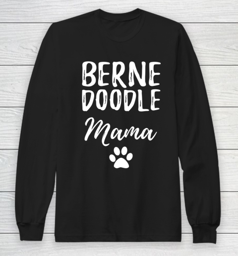 Dog Mom Shirt Bernedoodle Mama Shirt for Bernedoodle Dog Mom Long Sleeve T-Shirt