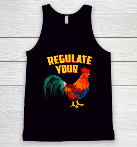 Regulate Your Dick Pro Choice Feminist Women's Rights Tank Top