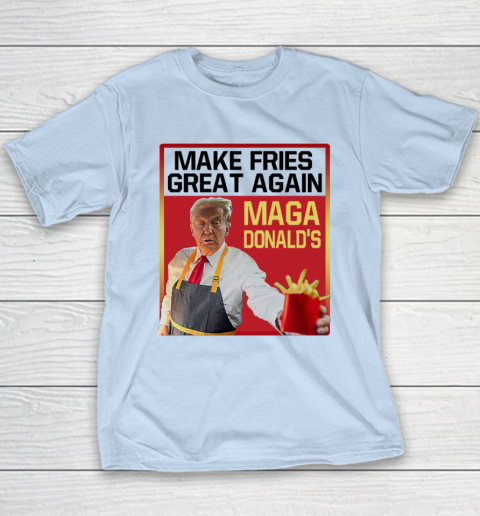 MAGAdonald's Make French Fries Great Again Donald Trump Youth T-Shirt 5