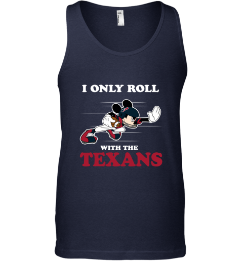 NFL Mickey Mouse I Only Roll With Houston Texans Hoodie 