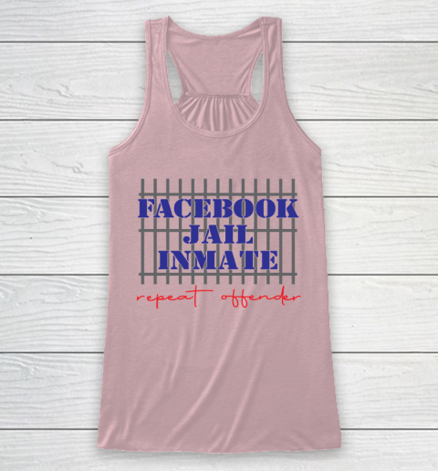 Facebook Jail tshirt Inmate Repeat Offender  FB Jail Racerback Tank 5