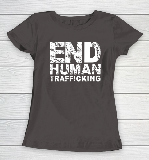 End Human Trafficking Shirt Women's T-Shirt 7