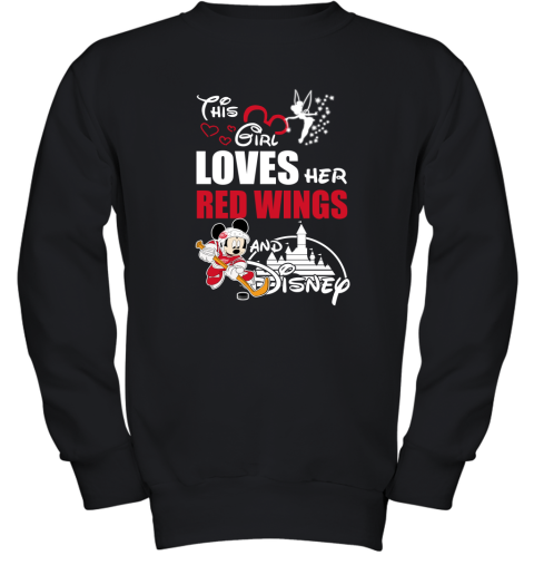 This Girl Love Her Detroit Red Wings And Mickey Disney Youth Sweatshirt