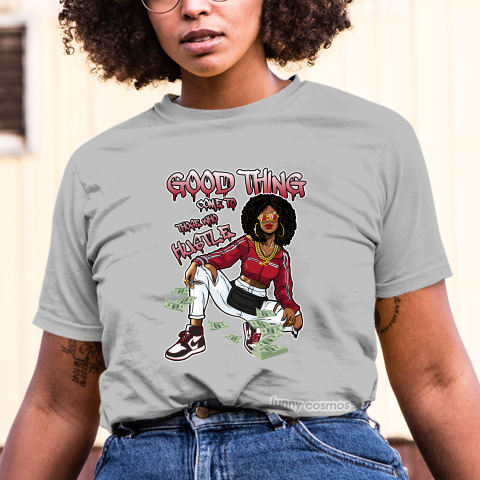 Jordan 1 Bloodline Matching Sneaker Tshirt For Woman For Girl Good Things Come To Those Who Hustle Black Jordan Shirt