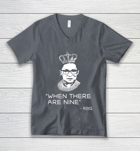 Ruth Bader Ginsburg When There are Nine Equality RBG V-Neck T-Shirt 4