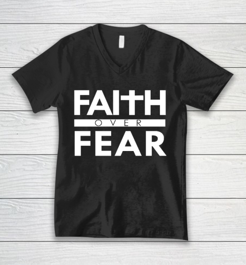 Faith Over Fear Bible Scripture Verse Christian Quote V-Neck T-Shirt