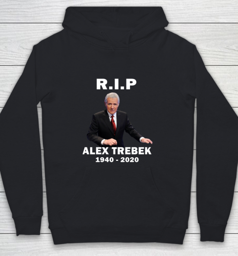 Alex Trebek 1940  2020 RIP Youth Hoodie