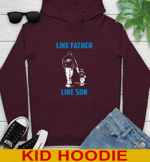 Oklahoma City Thunder NBA Basketball Like Father Like Son Sports Youth Hoodie 7