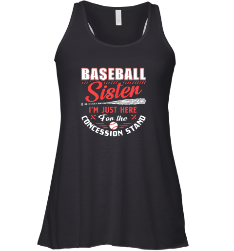 Baseball Sister I'm Just Here For The Concession Stand Racerback Tank