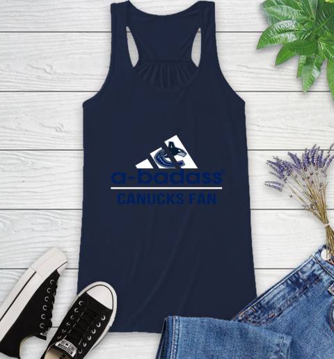 NHL A Badass Vancouver Canucks Fan Adidas Hockey Sports Racerback Tank 10