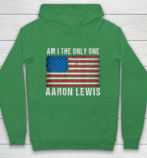 Am I The Only One Aaron Lewis Flag USA Hoodie 5