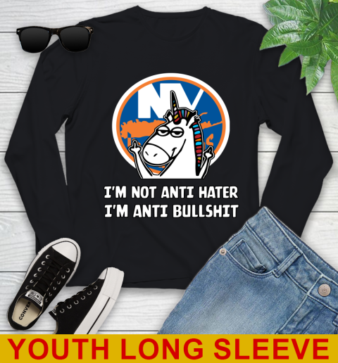 New York Islanders NHL Hockey Unicorn I'm Not Anti Hater I'm Anti Bullshit Youth Long Sleeve 2