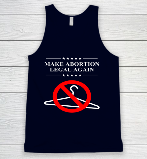 Pro Choice Shirt Make Abortion Legal Again Tank Top 2
