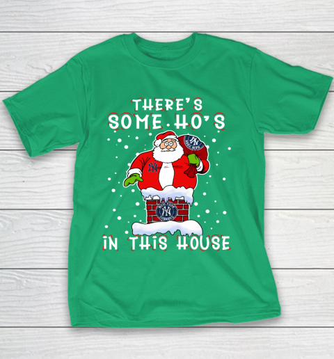 New York Yankees Christmas There Is Some Hos In This House Santa Stuck In The Chimney MLB Youth T-Shirt 3