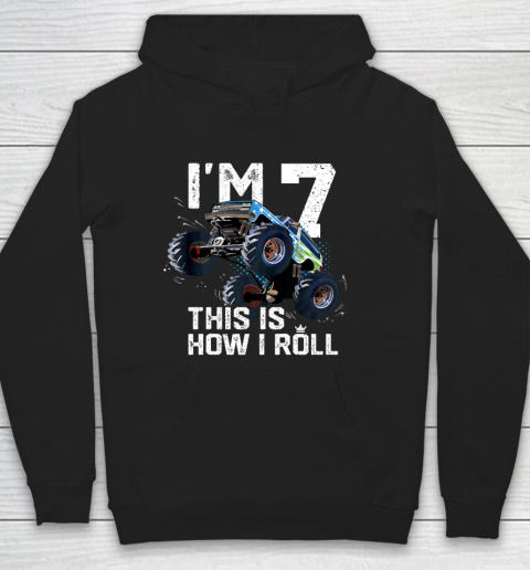 Kids I'm 7 This is How I Roll Monster Truck 7th Birthday Boy Gift 7 Year Old Hoodie