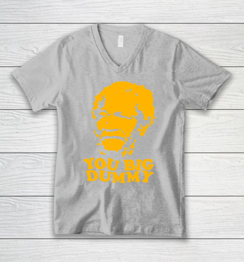 Fred Sanford T Shirt You Big Dummy Love Fred Sanford and Son V-Neck T-Shirt 3