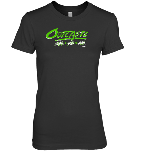 The Outcasts Saraya X Soho X Storm Premium Women's T-Shirt - Topshirtpro