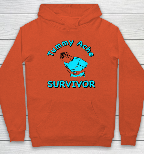 Tummy Ache Survivor Hoodie 3
