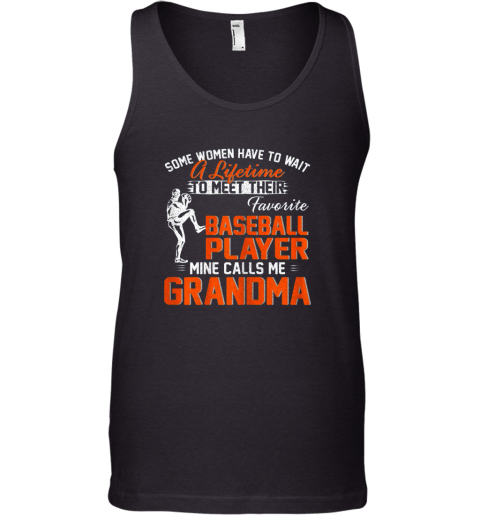 My Favorite Baseball Player Calls Me Grandma Gift For Nana Tank Top
