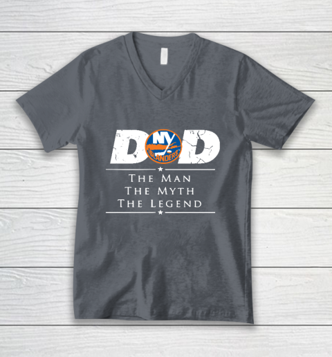 New York Islanders NHL Ice Hockey Dad The Man The Myth The Legend V-Neck T-Shirt 4