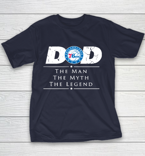 Philadelphia 76ers NBA Basketball Dad The Man The Myth The Legend Youth T-Shirt 2