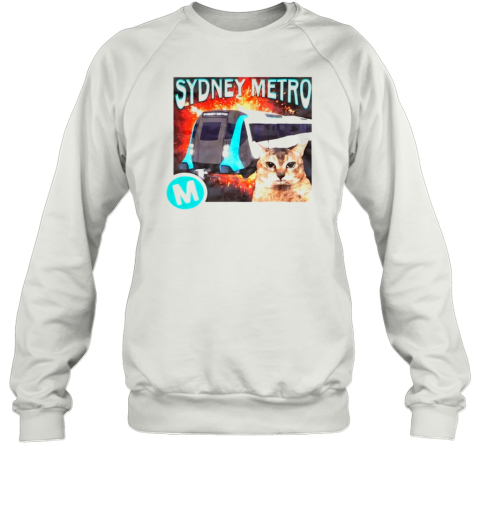 Sydney metro explosion cat Sweatshirt