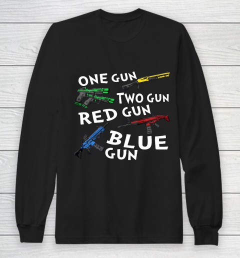 One Gun Two Gun Red Gun Blue Gun Long Sleeve T-Shirt