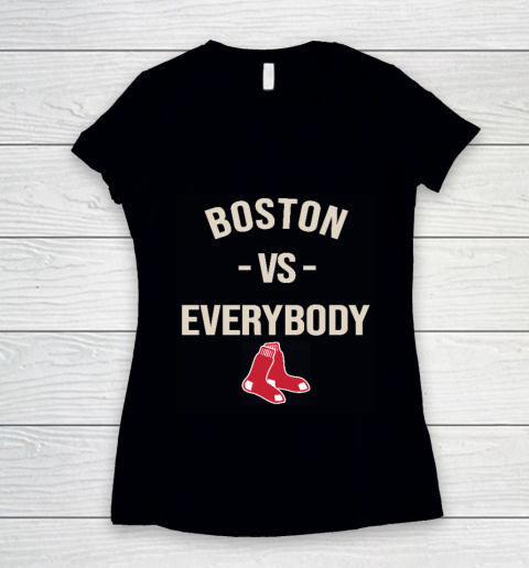 Boston Red Sox Vs Everybody Women's V-Neck T-Shirt
