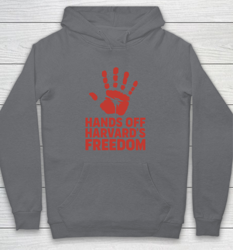 Hands Off Harvard's Freedom Hoodie 3