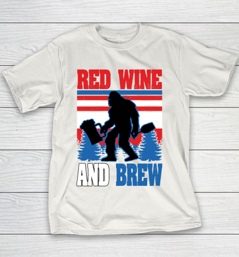 Beer Lover Funny Shirt Big Foot Red Wine And Brew Funny July 4th Gift Vintage Youth T-Shirt