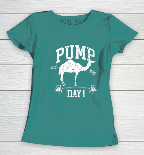 Funny Pump Day Hump Day Camel Weight Lifting Training Gym Women's T-Shirt - Image 11